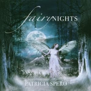 Patricia Spero - Fairy Nights 1CD