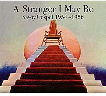 Stranger I May Be / Various - Stranger I May Be / Various 3CD