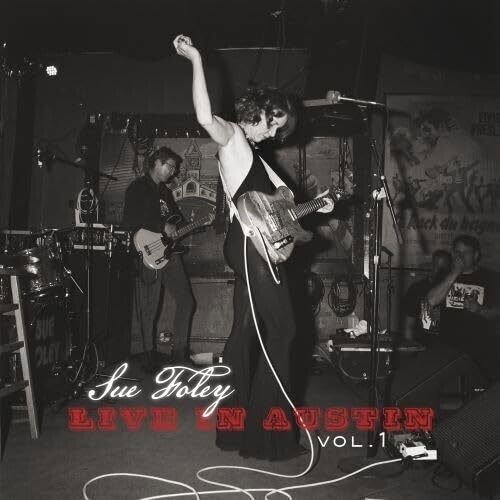 Sue Foley - Live in Austin Vol. 1 1CD