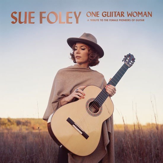 Sue Foley - One Guitar Woman 1CD