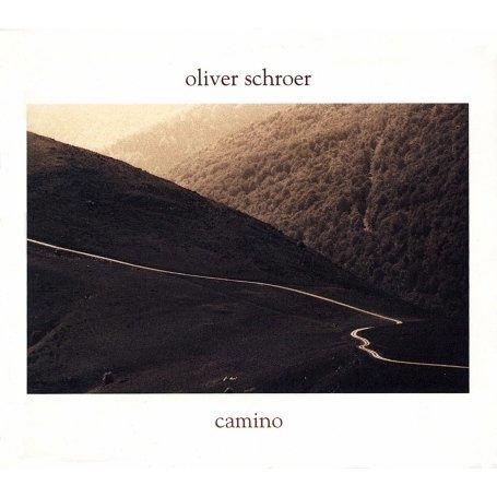 OLIVER SCHROER CAMINO CD