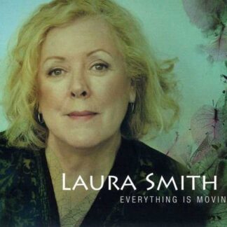 Laura Smith - Everything Is Moving 1CD