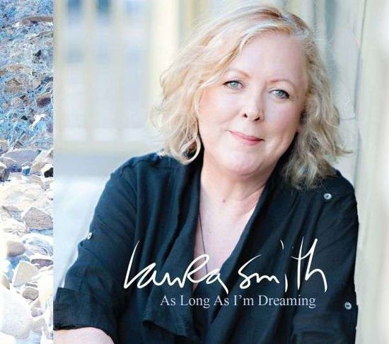 Laura Smith - As Long As I'm Dreaming 1CD
