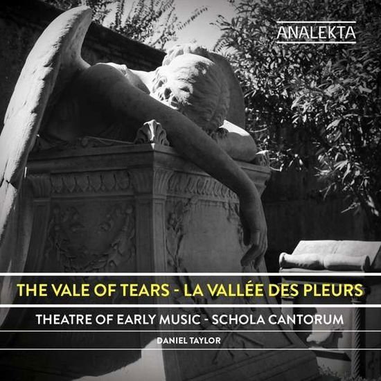 Theatre of Early Music / Schola Cantorum Choir - Vale of Tears 1CD