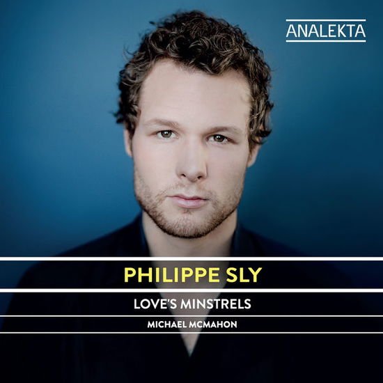 Philippe Sly - Loves Minstrels 1CD