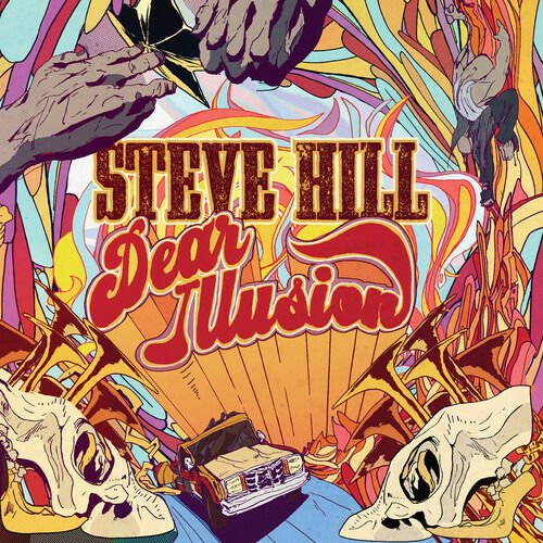 Steve Hill - Dear Illusion 1CD