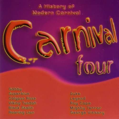 Various Artists, Various Artists, Various Artists, Various Artists, Various Artists, Various Artists, Various Artists, Various Artists, Various Artists, Various Artists, Various Artists, Various Artists, Various Artists, Various Artists, Various Artists, - Carnival Four 1CD