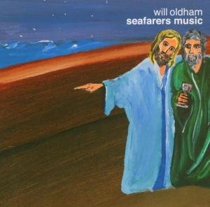 Will Oldham - Seafarers Music 1CD