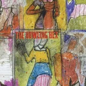Howling Hex - Wilson Semiconductors 1CD