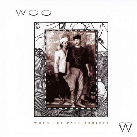 Woo - When the Past Arrives 1CD