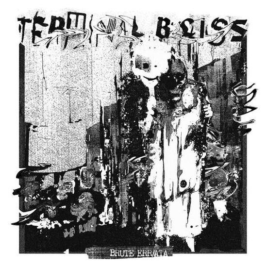 Terminal Bliss - Brute Err / Ata 1CD