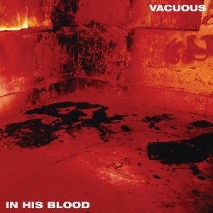 Vacuous - In His Blood 1CD