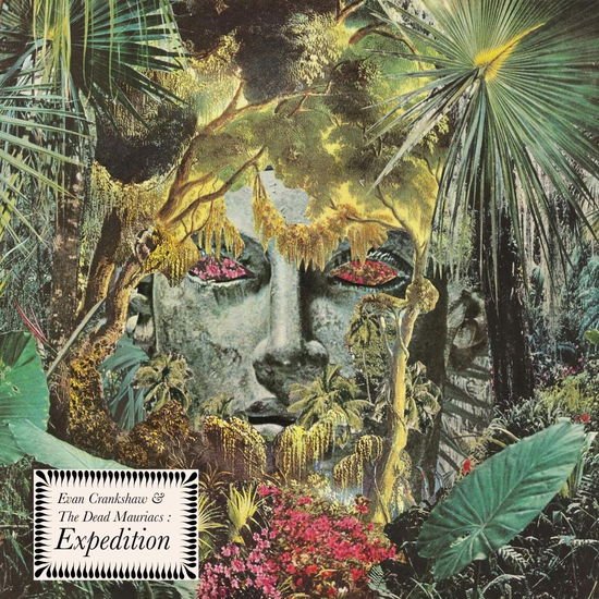 Evan Crankshaw & the Dead Mauriacs - Expedition 1CD