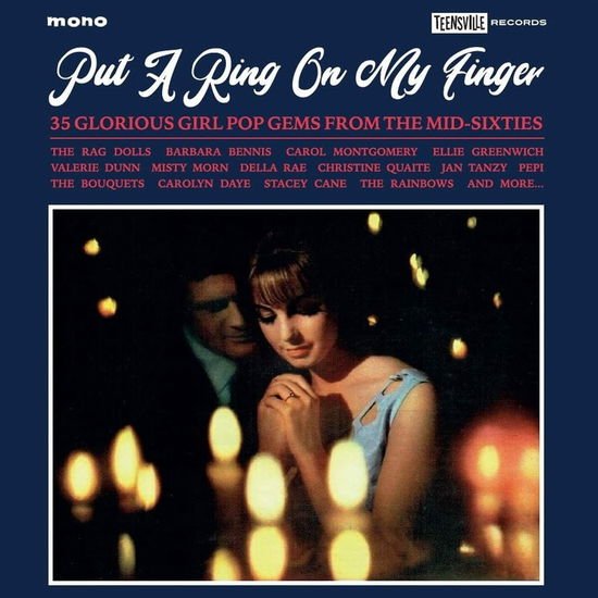 Put a Ring on My Finger: 35 Glorious Girl Pop Gems - Put a Ring on My Finger: 35 Glorious Girl Pop Gems 1CD