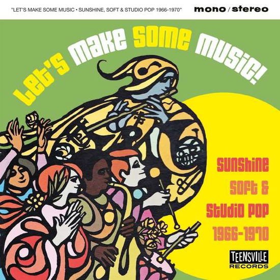 Let's Make Some Music: Sunshine Soft & Studio Pop - Let's Make Some Music: Sunshine Soft & Studio Pop 1CD
