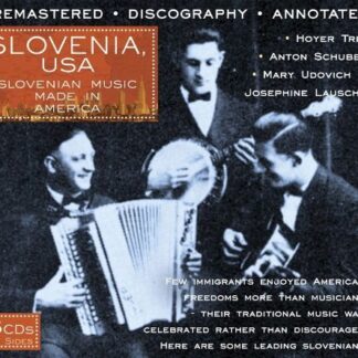 Slovenia Usa: Slovenian Music Made in America / Va - Slovenia, Usa: Slovenian Music Made in America 3CD