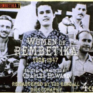 Women Of Rembetika 1908-1947 4CD