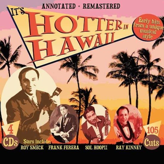 It's Hotter in Hawaii / Various - It's Hotter in Hawaii / Various 4CD