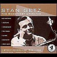 Stan Getz - Getz Stan: Smoothest Operator 4CD