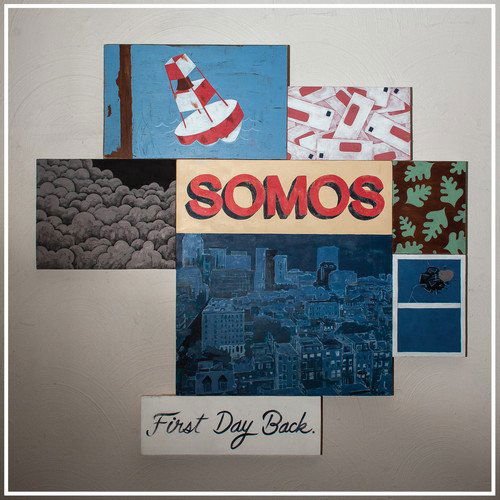 SOMOS First Day Back CD