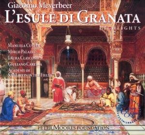 Giuliano Carella - Meyerbeer: L'esule di Granata 1CD