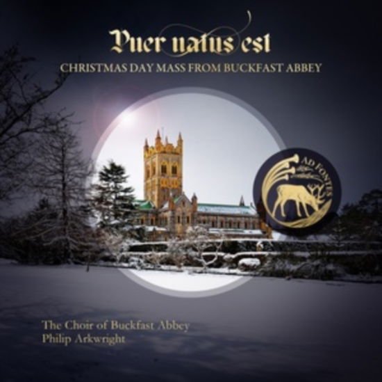 The Choir of Buckfast Abbey / Matthew Searles / Philip Arkwright - Puer Natus Est (Christmas Day Mass From Buckfast Abbey) 1CD