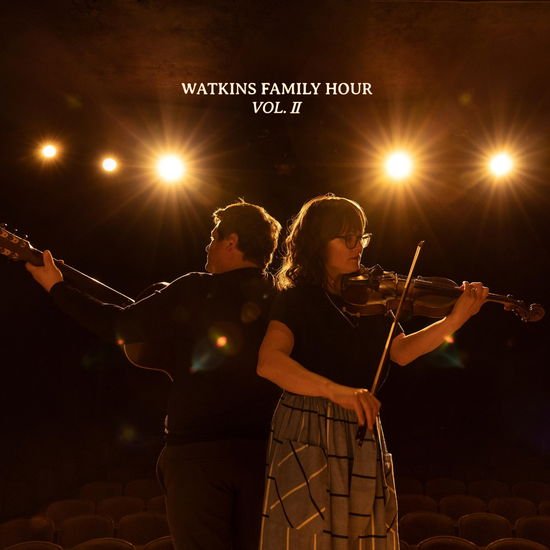 Watkins Family Hour - Watkins Family Hour - Vol. II 1CD