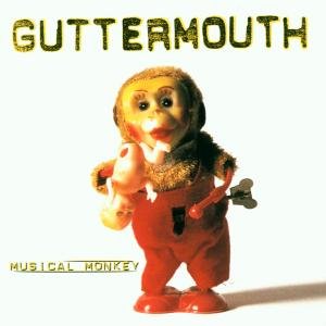 Guttermouth - Musical Monkey 1CD