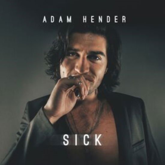 Adam Hender - Sick 1CD