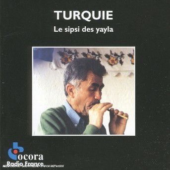Sipsi Des Yayla / Various - Sipsi Des Yayla / Various 1CD