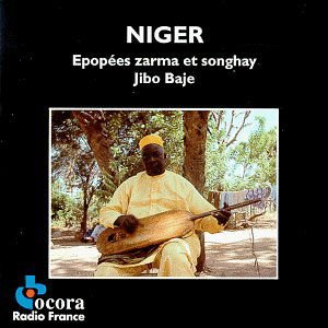 Epopees Zarma & Songhay / Various - Epopees Zarma & Songhay / Various 1CD