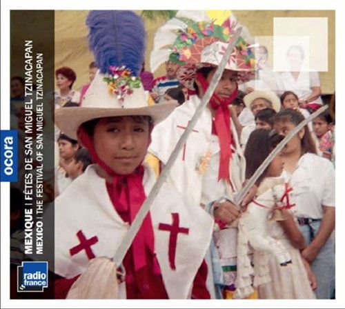 Compilation - Fetes De San Miguel Tzinacapan 1CD