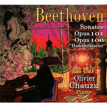 Olivier Chauzu - Beethoven Sonates Pour Piano 1CD