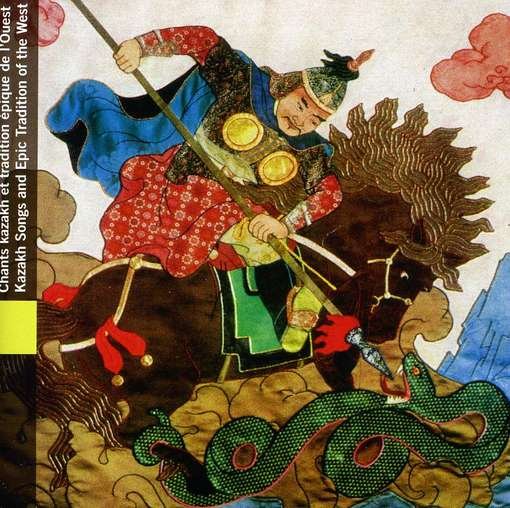 Andav, Q./Aqman, /Batmnk, D./Baydalda, T./Enkbalsan, T./Gombosuren, E./Gombozav, E./Nurdqaan, R./Sayzada, O./Sesser, Q./Toqtal, S./Zancancoy, D. - Mongolie / Chants Kazakh 1CD
