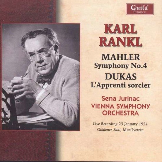 Mahler / Dukas / Jurinac / Vienna So / Rankl - Karl Rankl: Mahler Dukas 1954 1CD