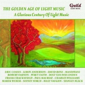 A Glorious Century Of Light Music 1CD