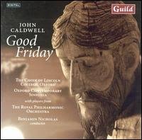 Caldwell / Royal Phil Orchestra / Nicholas - Good Friday 1CD