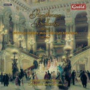 Popp / Terragni / Sarasin - Paraphrases Brillantes: Virtuoso Operatic Music 1CD