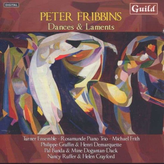 Fribbins / Turner Ensemble - Dames & Laments: Peter Fribbins 1CD