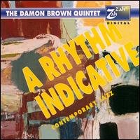 Damon Brown - Rhythm Indicative 1CD
