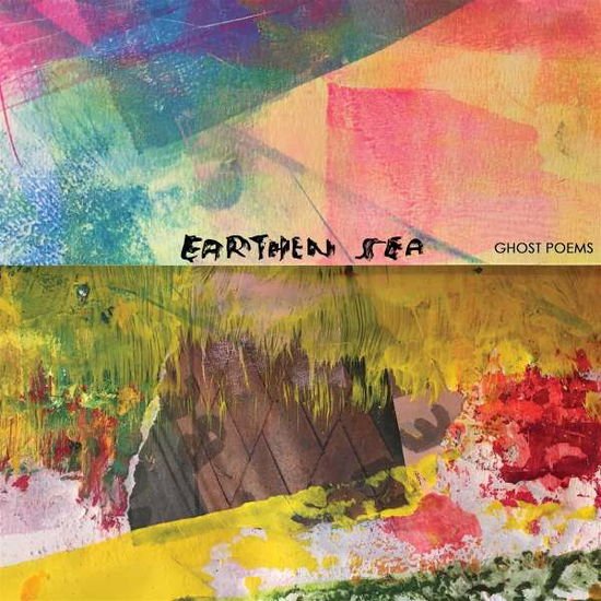 Earthen Sea - Ghost Poems 1CD