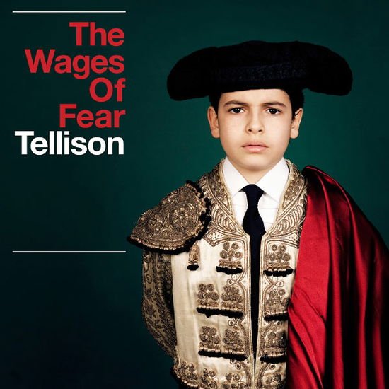 Tellison - The Wages of Fear 1CD
