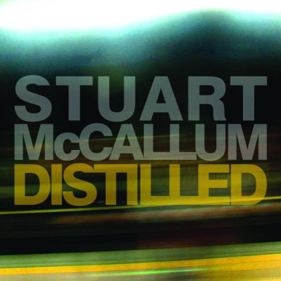 Stuart Mccallum - Distilled 1CD