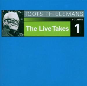 Toots Thielemans - Live Takes 1 1CD