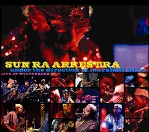 Sun Ra & Arkestra / Allen,marshall - Live at the Paradox 1CD