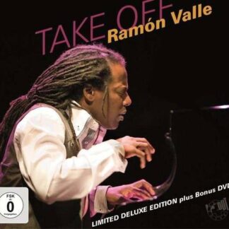 Ramon Valle - Take off Deluxe 1CD