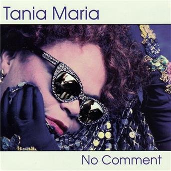 Tania Maria - No Comment 1CD