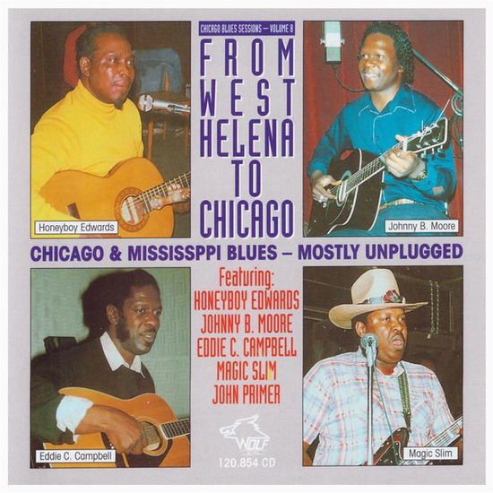 From West Helena To Chicago 1CD