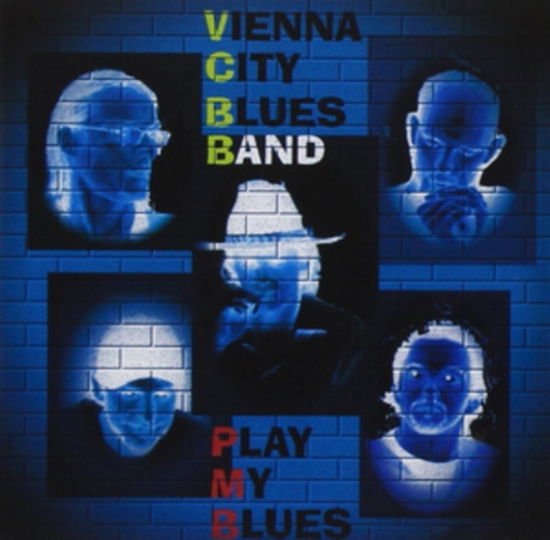 Vienna City Blues Band - Play My Blues 1CD