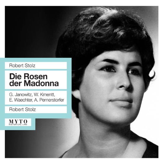 Stolz / Orchester Des Osterreichischen Rundfunks - Die Rosen Der Madonna 1CD